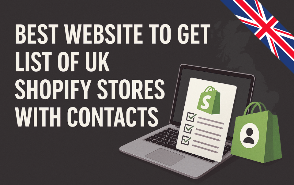 List of UK Shopify Stores with Contacts