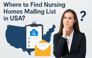 Find Nursing Homes Mailing List in USA