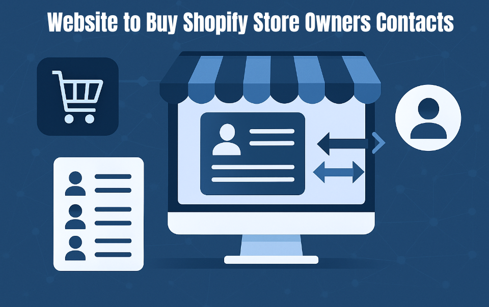 Purchase Shopify Store Owners Contacts Online