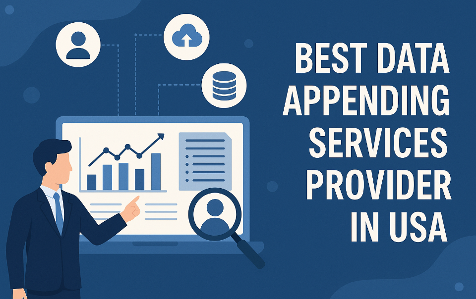 Data Append Services Provider in USA