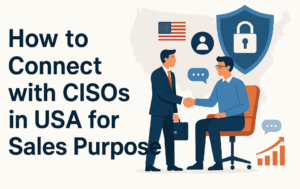 Connect with CISOs in USA