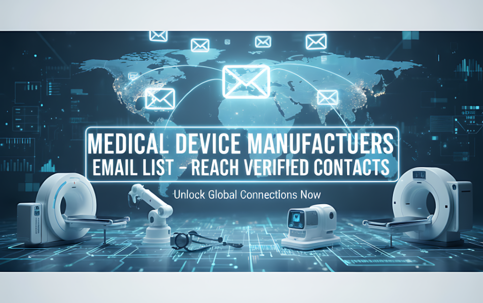 medical device manufacturers email list